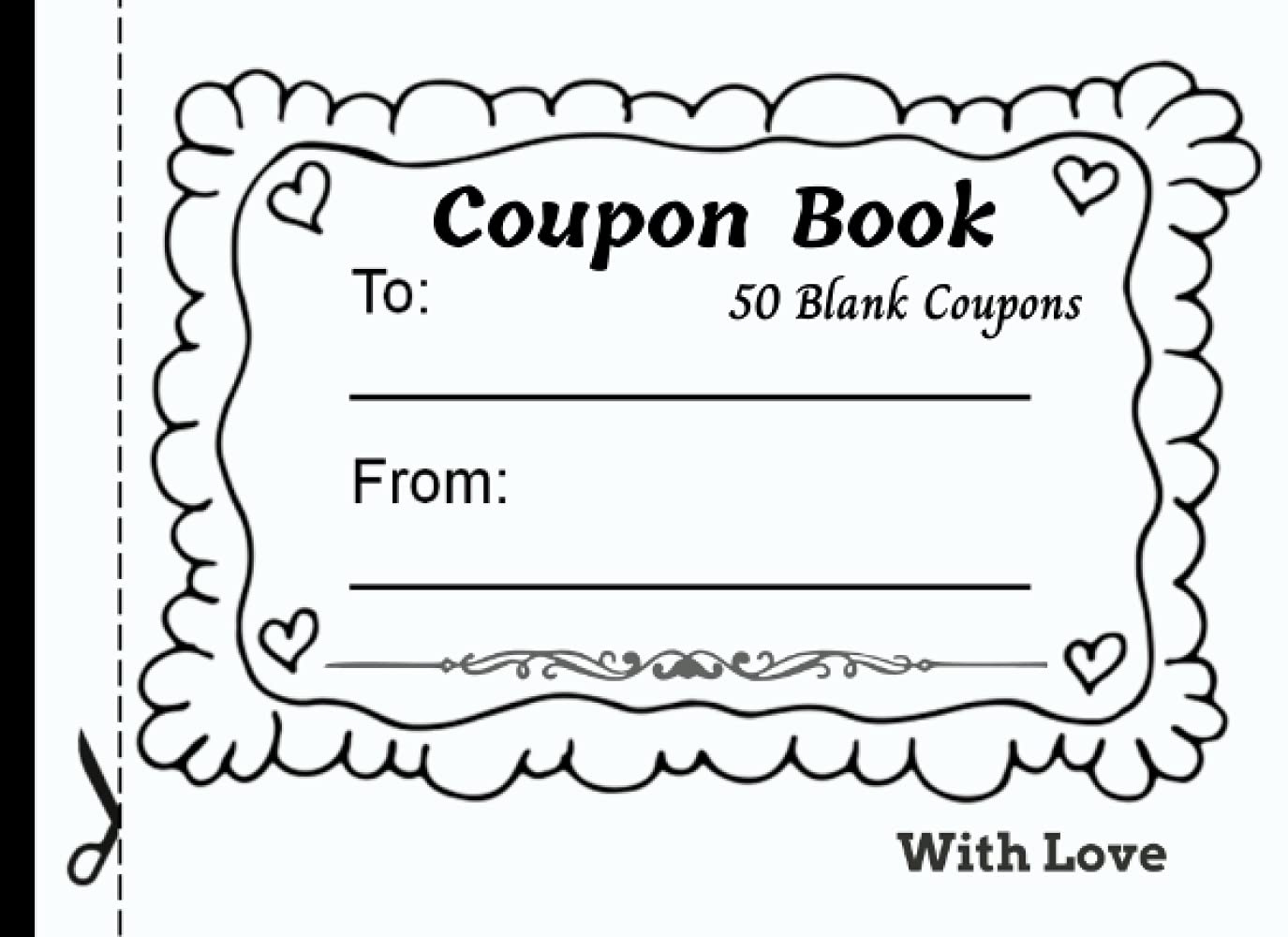 Amazon Coupon Book 50 Blank Coupons Fillable Blank Coupons Notebook 2 Unique Designs 25 Each Booklet Of DIY Gift Certificate Vouchers To Fill In For Anniversary Christmas Or Thankgiving 