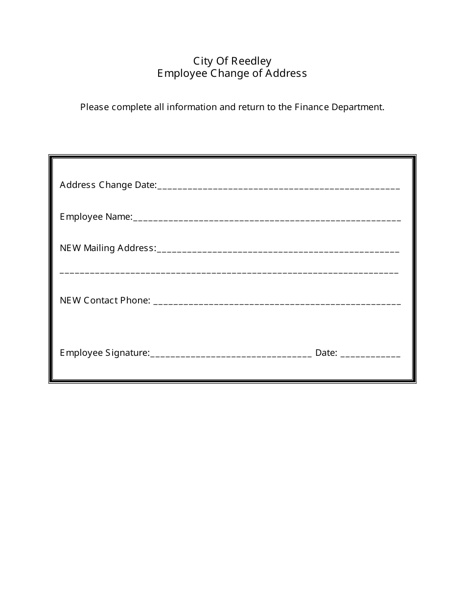 City Of Reedley California Employee Change Of Address Form Fill Out Sign Online And Download PDF Templateroller City Of Reedley California Employee Change Of Address Form Fill Out Sign Online And Download PDF Templateroller