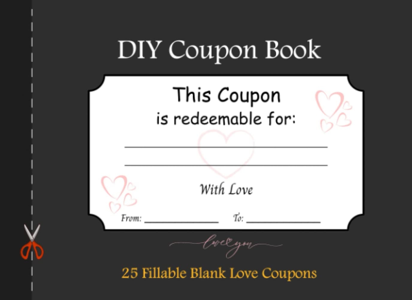 DIY Coupon Book 25 Fillable Blank Love Coupons Blank Coupon Booklet For Anniversary Birthday And Valentine s Day Gift Certificates Vouchers Paws Pink Amazon Books