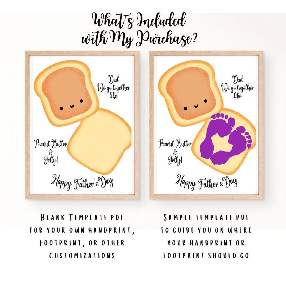 Father s Day Footprint Art Father s Day Handprint Art Crafts For Kids We Go Together Like Peanut Butter And Jelly Footprint Activity Etsy